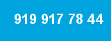 919 917 78 44
